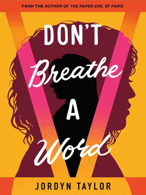 Title details for Don't Breathe a Word by Jordyn Taylor - Available